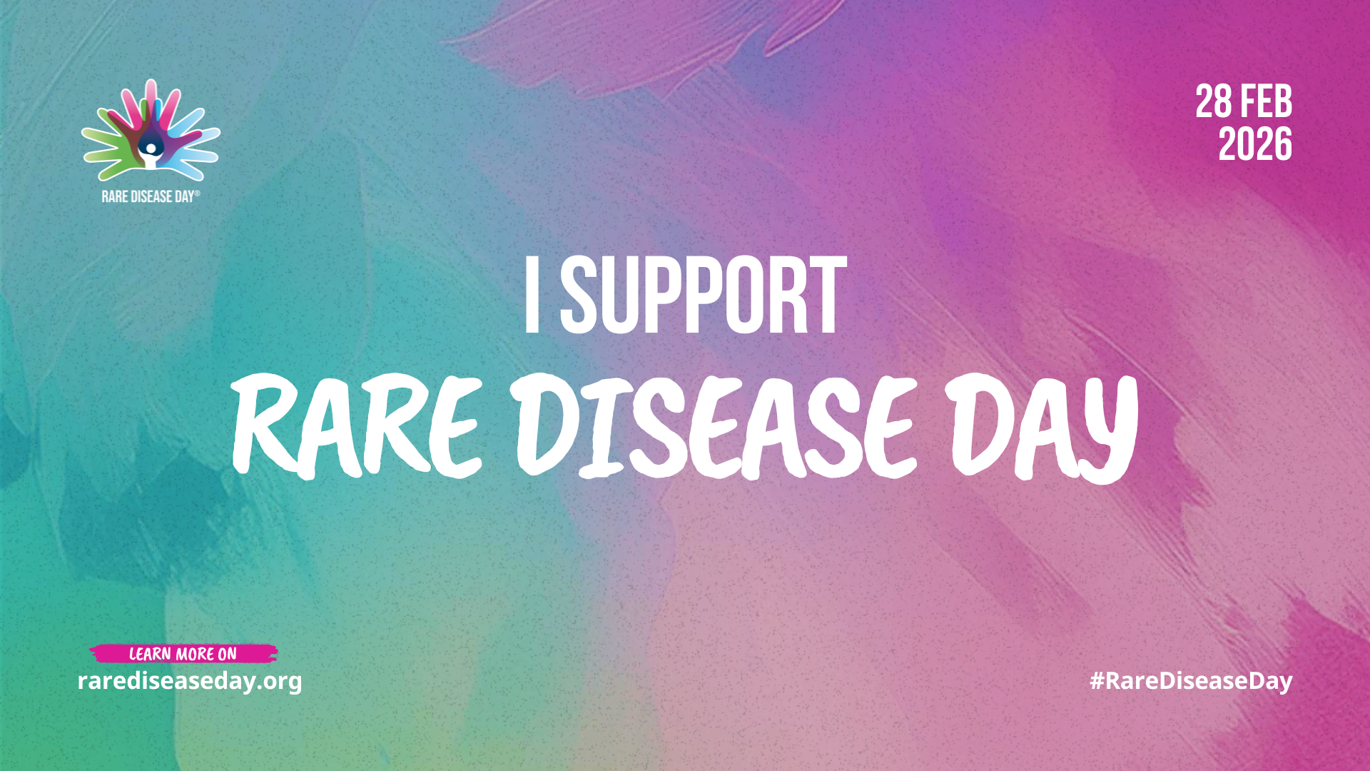 Rare Disease Day 2026 - I support graphic